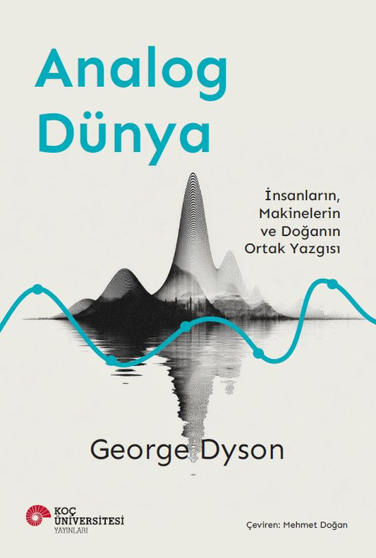 Analog Dünya - Koç Üniversitesi Yayınları Kitap