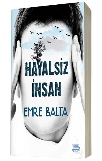 Hayalsiz İnsan - Servet Yayınevi Kitap