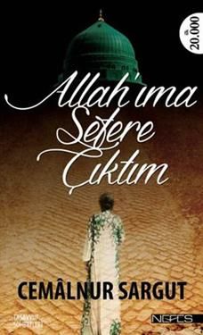 Allah'ıma Sefere Çıktım - Nefes Yayıncılık Kitap