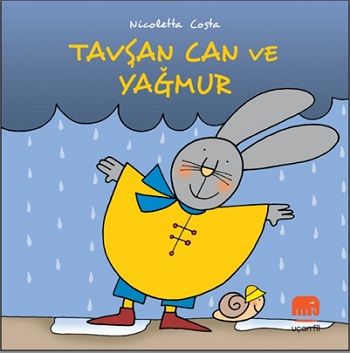 Tavşan Can ile Yağmur - Uçan Fil Yayınları Kitap