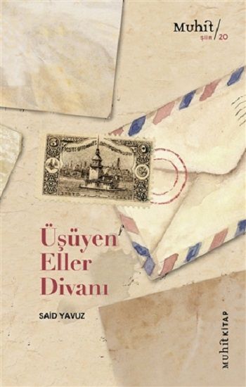Üşüyen Eller Divanı - Muhit Kitap Kitap