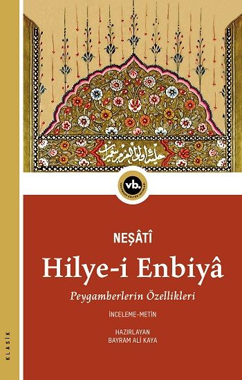 Hilye-i Enbiya - Vakıfbank Kültür Yayınları Kitap
