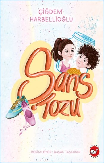 Şans Tozu - Beyaz Balina Yayınları Kitap