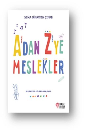 A'dan Z'ye Meslekler - Masalperest Kitap