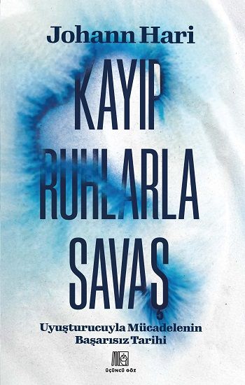 Kayıp Ruhlarla Savaş - Üçüncü Göz Kitap