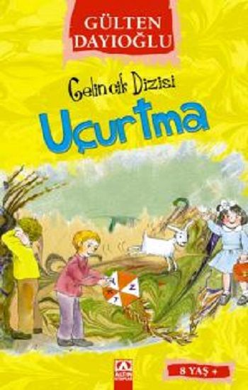 Gelincik Dizisi -Uçurtma - Gülten Dayıoğlu, Hikayeler Türkçe kitap kapağı