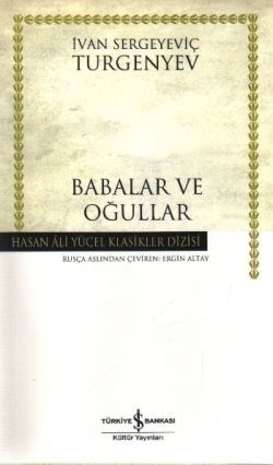 Babalar ve Oğullar - İş Bankası Kültür Yayınları Kitap