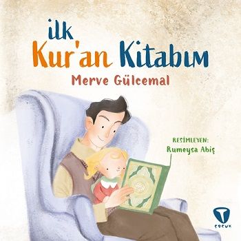 İlk Kur’an Kitabım - Turkuvaz Kitap Kitap