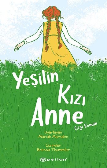 Yeşilin Kızı Anne (Çizgi Roman) - Epsilon Yayınları Kitap