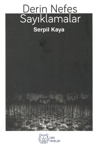 Derin Nefes Sayıklamalar - Luna Yayınları Kitap