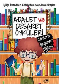 Adalet ve Cesaret Öyküleri - Uğurböceği Yayınları Kitap
