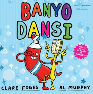 Banyo Dansı - İş Bankası Kültür Yayınları Kitap