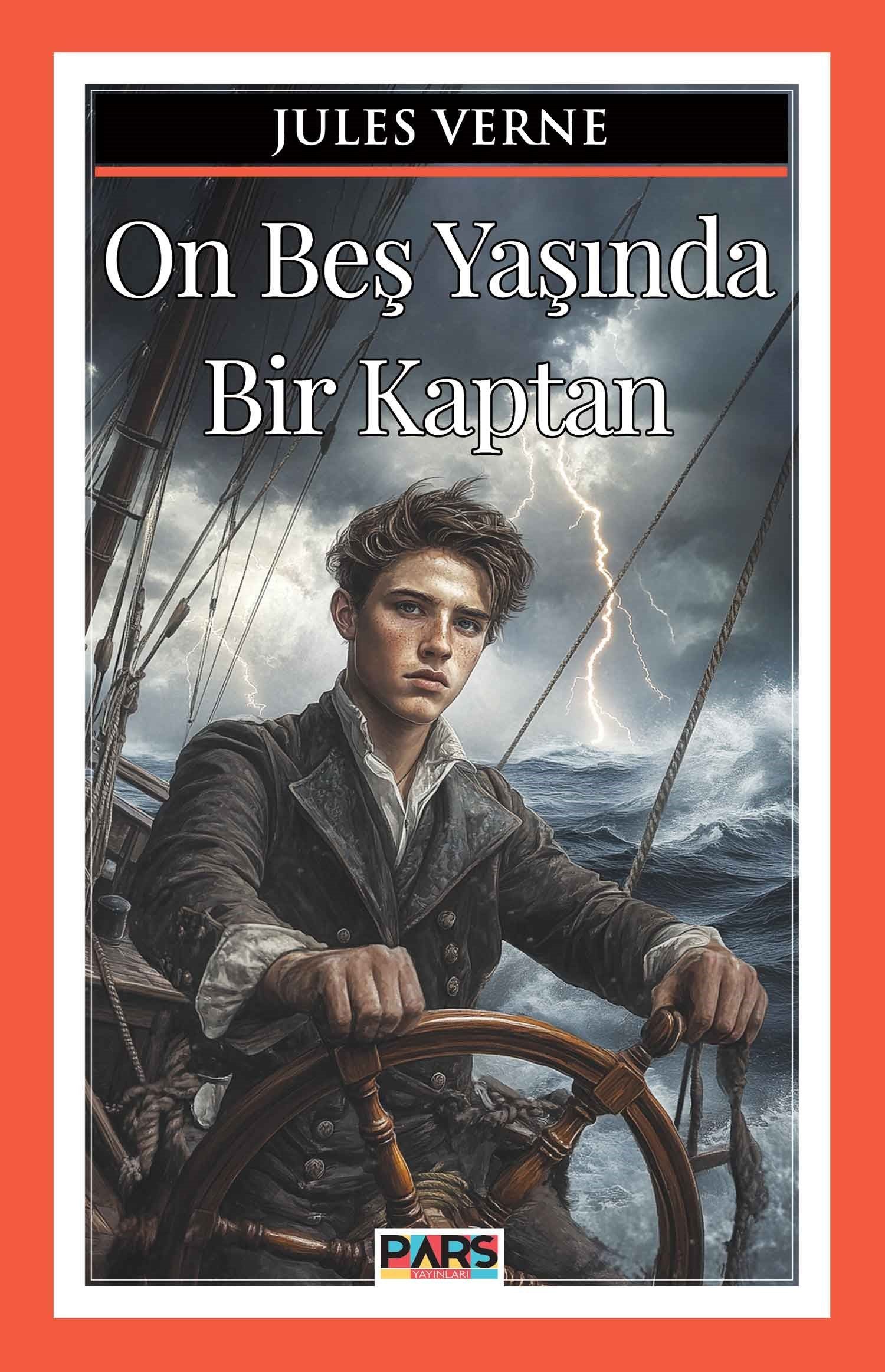 On Beş Yaşında Bir Kaptan - Pars Yayınları Kitap