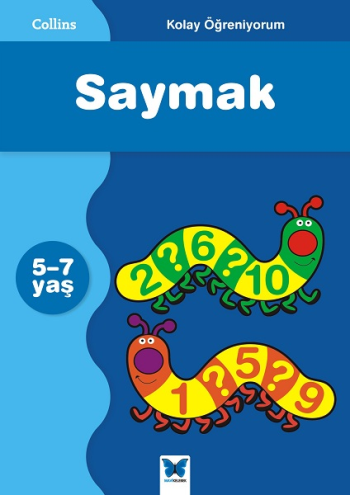 Kolay Öğreniyorum Serisi - Saymak (5-7 Yaş) - Mavi Kelebek Yayınları Kitap