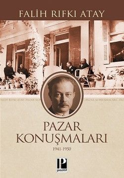 Pazar Konuşmaları (1941-1950) - Pozitif Yayınları Kitap