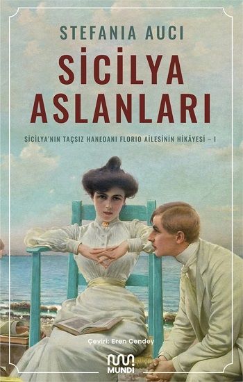 Sicilya Aslanları - Mundi Kitap