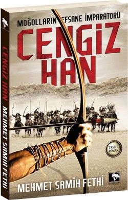 Moğolların Efsane İmparatoru Cengiz Han - Çınaraltı Yayınları Kitap