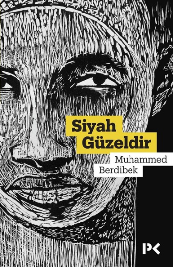 Siyah Güzeldir - Profil Kitap Kitap