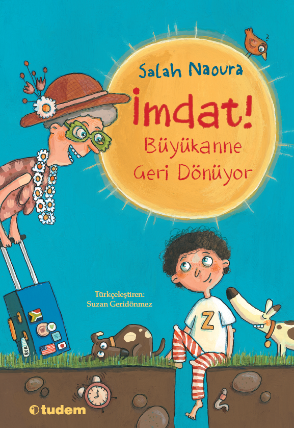 İmdat! Büyükanne Geri Dönüyor - Tudem Yayınları Kitap