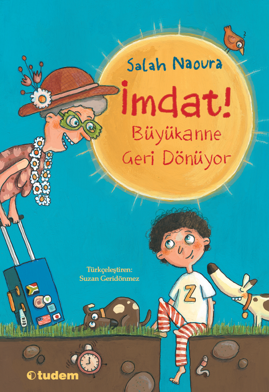 İmdat! Büyükanne Geri Dönüyor - Tudem Yayınları Kitap