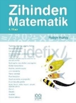 Zihinden Matematik 4. Kitap - 1001 Çiçek Kitaplar Kitap