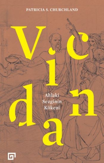 Vicdan:Ahlaki Sezginin Kökeni - Koç Üniversitesi Yayınları Kitap