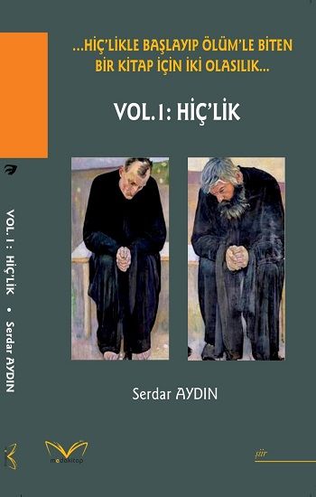 …Hiç'likle Başlayıp Ölüm'le Biten Bir Kitap İçin İki Olasılık… - Medakitap Yayınları Kitap