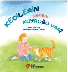 Kedilerin Neden Kuyruğu  Var? - Koç Üniversitesi Yayınları Kitap