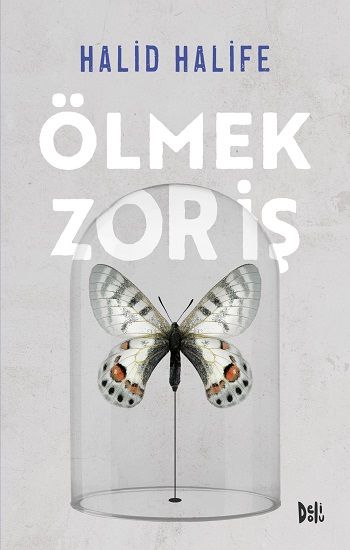 Ölmek Zor İş - Delidolu Kitap