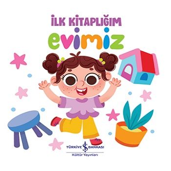 Evimiz – İlk Kitaplığım (Ciltli) - İş Bankası Kültür Yayınları Kitap