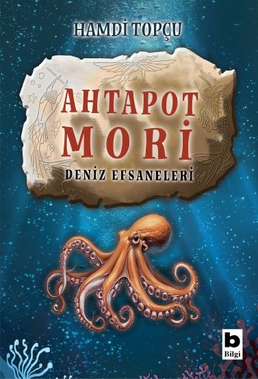 Ahtapot Mori - Bilgi Yayınevi Kitap