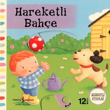 Hareketli Bahçe - İş Bankası Kültür Yayınları Kitap