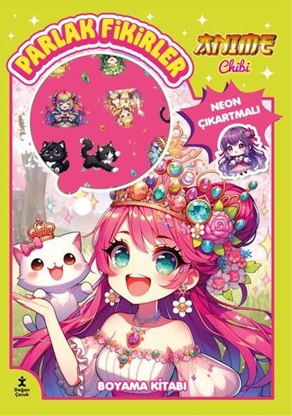 Anime Chibi - Parlak Fikirler Neon Çıkartmalı Boyama Kitabı - Doğan Çocuk Kitap