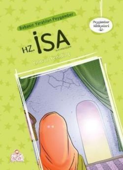 Peygamber Hikayeler- 12:  Hz. İsa (Aleyhisselam) - Nesil Yayınları Kitap
