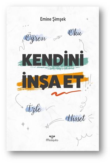 Kendini İnşa Et - Mosquito Yayınları Kitap