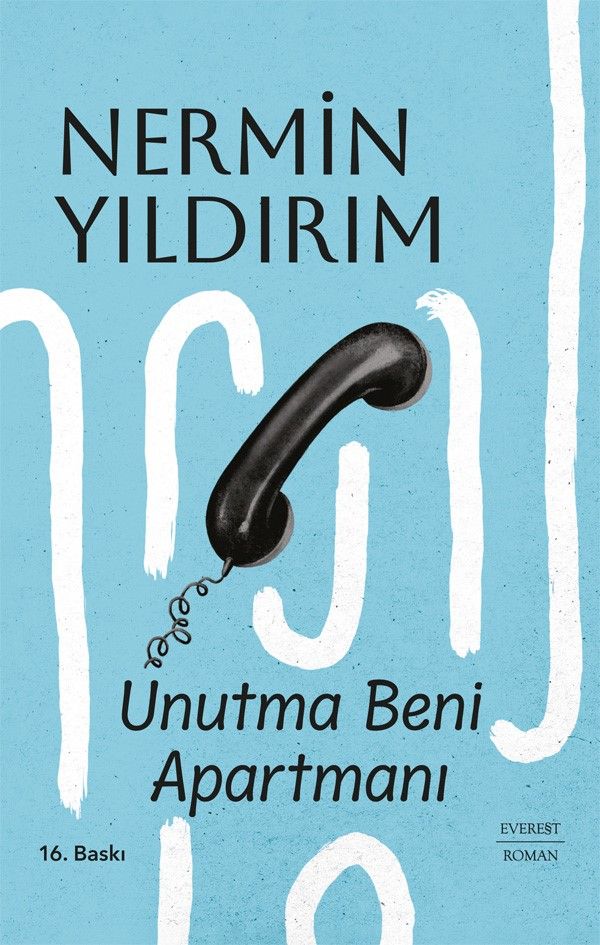 Unutma Beni Apartmanı (Ciltli) - Everest Yayınları Kitap