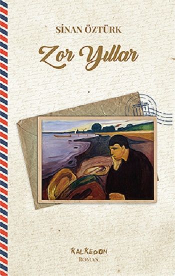 Zor Yıllar - Kalkedon Yayıncılık Kitap