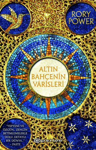 Altın Bahçenin Varisleri - Epsilon Yayınları Kitap