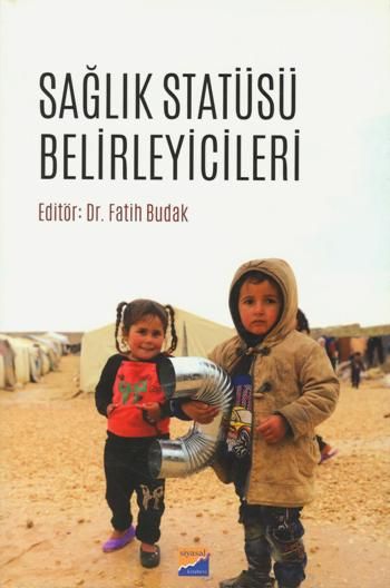 Sağlık Statüsü Belirleyicileri - Siyasal Kitabevi Kitap