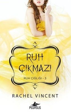 Ruh Çığlığı 3 : Ruh Çıkmazı - Pegasus Yayınları Kitap