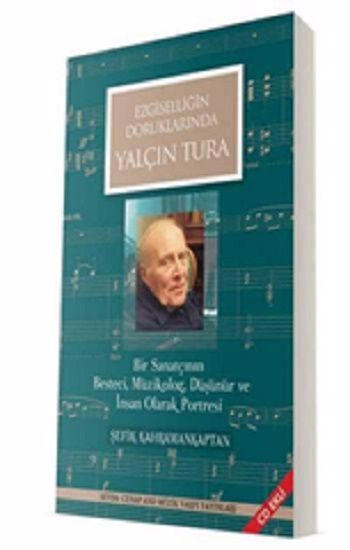 Yalçın Tura - Ezgiselliğim Doruklarında - Sevda Cenap And Müzik Vakfı Yayınları Kitap