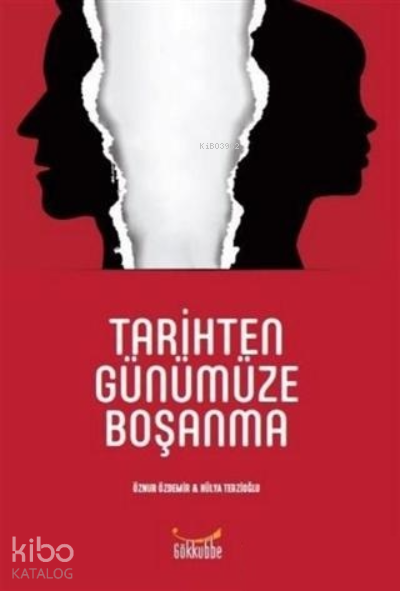 Tarihten Günümüze Boşanma - Gökkubbe Yayınları Kitap