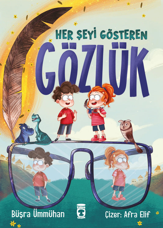Her Şeyi Gösteren Gözlük - Timaş Çocuk Kitap