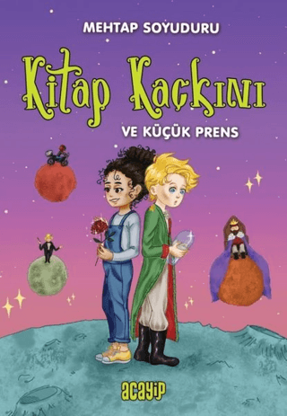Kitap Kaçkını ve Küçük Prens - Acayip Kitaplar Kitap