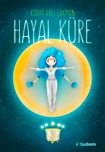 Hayal Küre - Tudem Yayınları Kitap