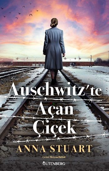 Auschwitz'te Açan Çiçek - Gutenberg Kitap