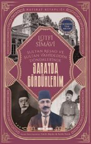 Sarayda Gördüklerim - Timaş Yayınları Kitap