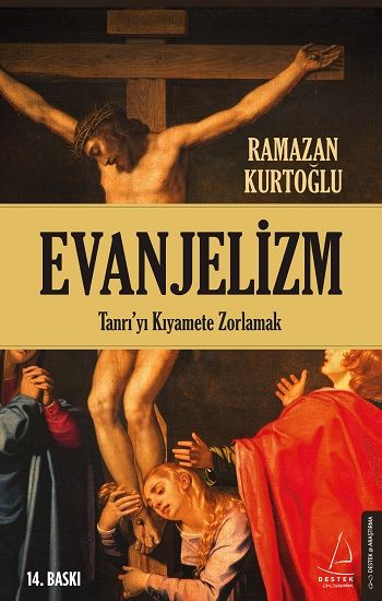 Evanjelizm - Destek Yayınları Kitap
