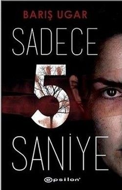 Sadece 5 Saniye - Epsilon Yayınları Kitap