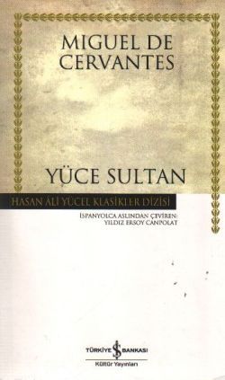 Yüce Sultan - İş Bankası Kültür Yayınları Kitap